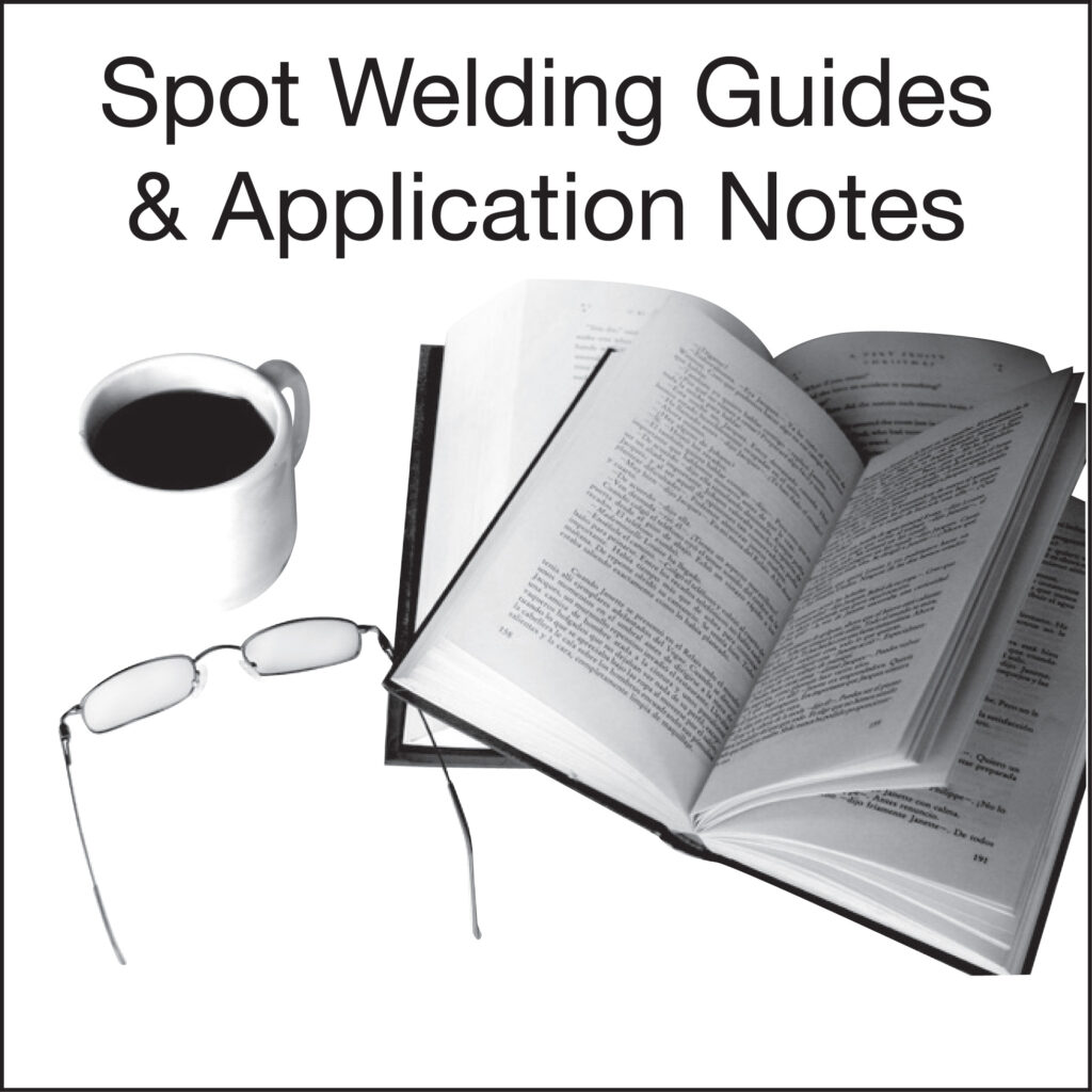 Spot welding guides and application notes